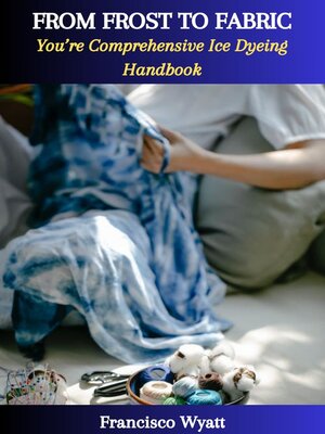 cover image of FROM FROST TO FABRIC